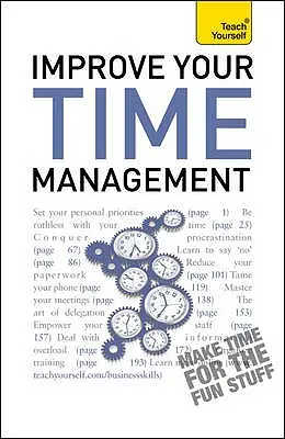 Îmbunătățește-ți gestionarea timpului - Improve Your Time Management