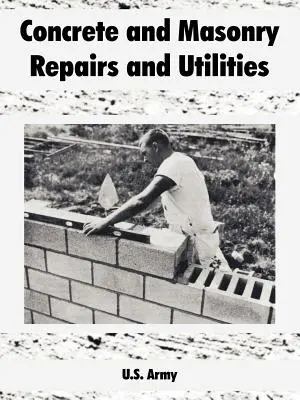 Reparații și utilități pentru beton și zidărie - Concrete and Masonry Repairs and Utilities