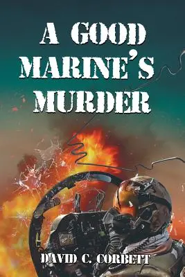 Crima unui pușcaș marin bun - A Good Marine's Murder