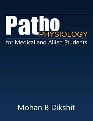 Fiziopatologie pentru studenții de la medicină și din domenii conexe - Pathophysiology for Medical and Allied Students