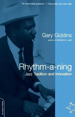 Rhythm-A-Ning: Tradiție și inovație în jazz - Rhythm-A-Ning: Jazz Tradition and Innovation