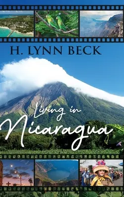 Viața în Nicaragua - Living In Nicaragua