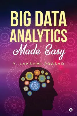 Analiza big data făcută ușor - Big Data Analytics Made Easy