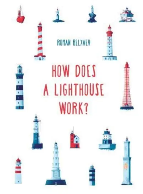 Cum funcționează un far? - How Does a Lighthouse Work?