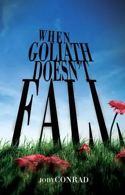 Când Goliat nu cade - When Goliath Doesn't Fall