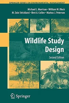 Proiectarea studiilor privind viața sălbatică - Wildlife Study Design