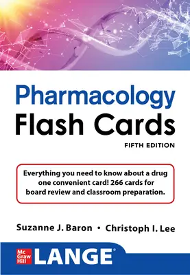 Lange Pharmacology Flash Cards, ediția a cincea - Lange Pharmacology Flash Cards, Fifth Edition