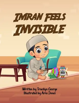 Imran se simte invizibil - Imran Feels Invisible