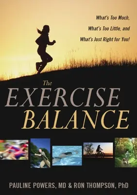 Echilibrul exercițiilor fizice: Ce este prea mult, ce este prea puțin și ce este potrivit pentru tine! - The Exercise Balance: What's Too Much, What's Too Little, and What's Just Right for You!