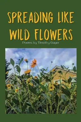 Răspândindu-se ca florile sălbatice - Spreading Like Wild Flowers
