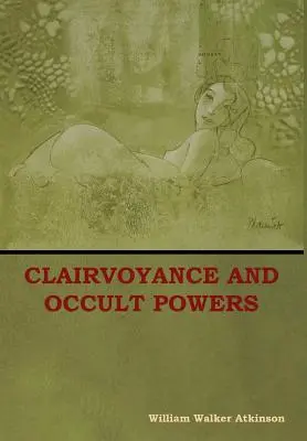 Clarviziune și puteri oculte - Clairvoyance and Occult Powers