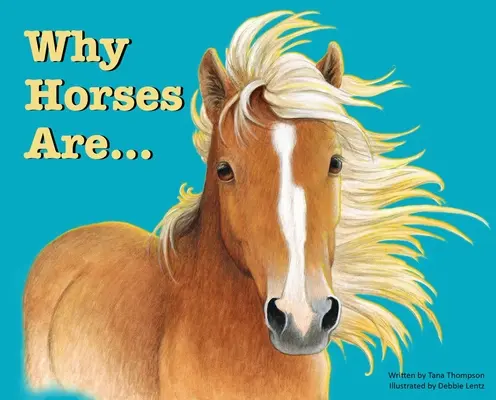 De ce sunt caii - Why Horses Are