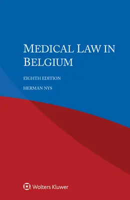 Dreptul medical în Belgia - Medical Law in Belgium