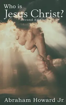 Cine este Iisus Hristos: Povestea completă - Who Is Jesus Christ?: The Complete Story