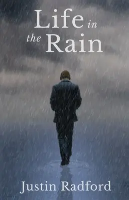 Viața în ploaie - Life in the Rain