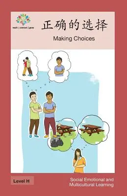 A face alegeri: A face alegeri - 正确的选择: Making Choices