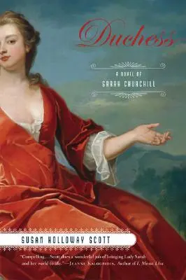 Ducesa: Un roman despre Sarah Churchill - Duchess: A Novel of Sarah Churchill