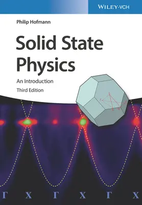 Fizica stării solide 3e - O introducere - Solid State Physics 3e - An Introduction