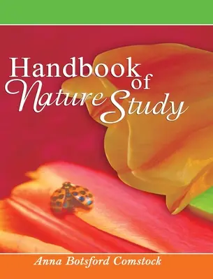 Manual de studiu al naturii - Handbook of Nature Study