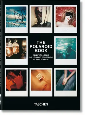 Cartea Polaroid. Ediția a 40-a. - The Polaroid Book. 40th Ed.