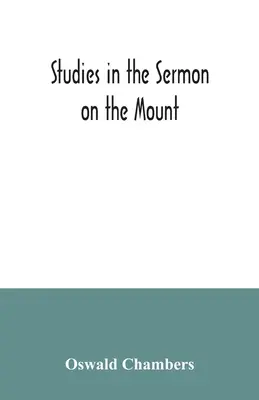 Studii din Predica de pe Munte - Studies in the Sermon on the Mount