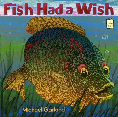 Peștii au o dorință - Fish Had a Wish