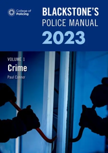 Blackstones Police Manual Volume 1 Crime 2023