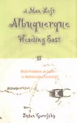 Un bărbat a părăsit Albuquerque îndreptându-se spre est; Probleme de cuvinte ca gen în educația matematică - A Man Left Albuquerque Heading East; Word Problems as Genre in Mathematics Education