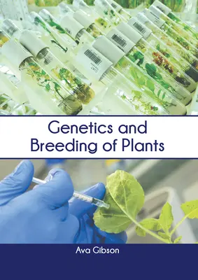Genetica și ameliorarea plantelor - Genetics and Breeding of Plants