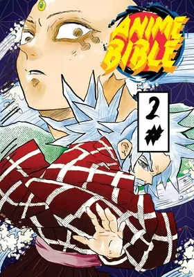Biblia Anime ( Pure Anime ) No.2 - Anime Bible ( Pure Anime ) No.2