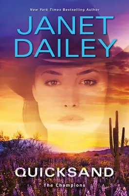 Quicksand: Un roman palpitant de suspans romantic western - Quicksand: A Thrilling Novel of Western Romantic Suspense