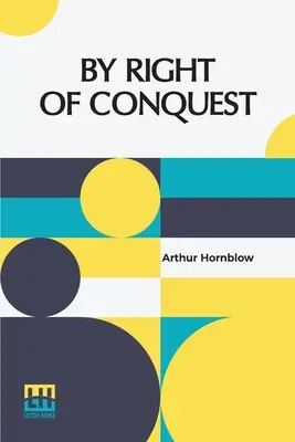 Prin dreptul de cucerire - By Right Of Conquest