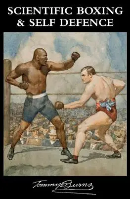 Boxul științific și autoapărarea - Scientific Boxing and Self Defence