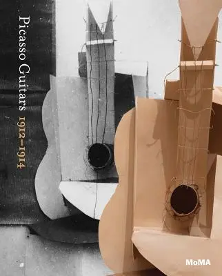 Picasso: Chitarele 1912-1914 - Picasso: Guitars 1912-1914