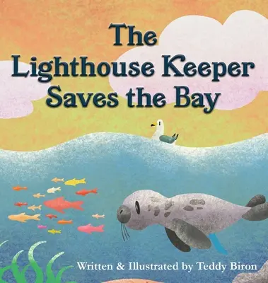 Gardianul farului salvează golful - The Lighthouse Keeper Saves the Bay