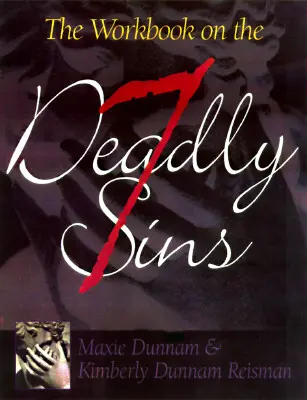 Carte de lucru despre cele șapte păcate capitale - The Workbook on the Seven Deadly Sins