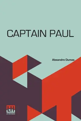 Căpitanul Paul - Captain Paul