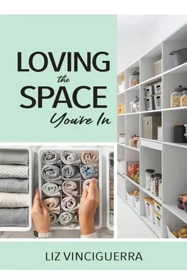 Iubirea spațiului în care te afli - Loving the Space You're In