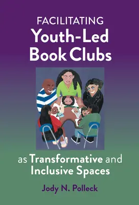 Facilitarea cluburilor de lectură conduse de tineri ca spații transformative și incluzive - Facilitating Youth-Led Book Clubs as Transformative and Inclusive Spaces