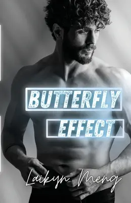 Efectul fluture - Butterfly Effect