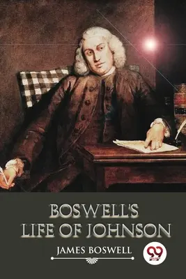 Viața lui Johnson de Boswell - Boswell's Life of Johnson