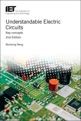 Circuite electrice inteligibile: Concepte cheie - Understandable Electric Circuits: Key Concepts