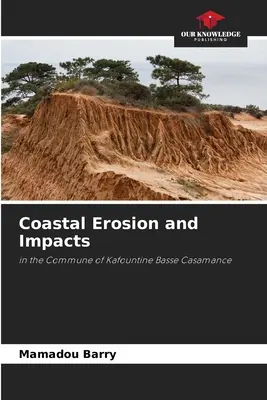 Erodarea și impactul coastelor - Coastal Erosion and Impacts
