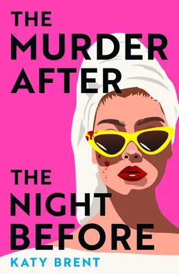 Crima de după noaptea precedentă - The Murder After the Night Before