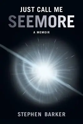 Spune-mi doar SEEMORE: A Memoir - Just Call Me SEEMORE: A Memoir
