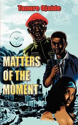 Chestiuni de moment - Matters of the Moment