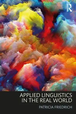 Lingvistică aplicată în lumea reală - Applied Linguistics in the Real World