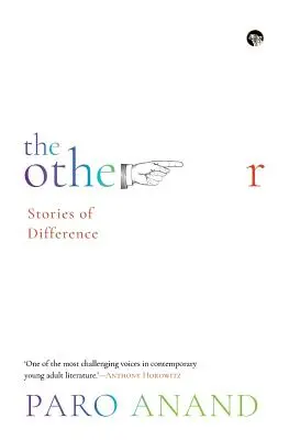 Celălalt: Poveștile diferenței - The Other: Stories of Difference