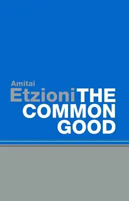 Bunul comun: Viața de apoi și împrumuturile - Common Good: Afterlives and Borrowings