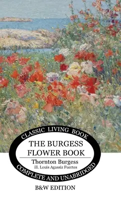 The Burgess Flower Book pentru copii - n&b - The Burgess Flower Book for Children - b&w